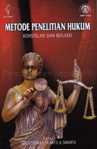 Metode Penelitian Hukum Konstelasi dan Refleksi